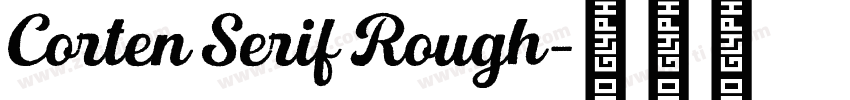 Corten Serif Rough字体转换